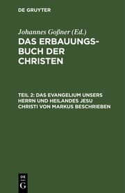 Cover von Das Evangelium unsers Herrn und Heilandes Jesu Christi von Markus beschrieben