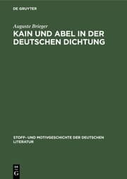 Cover von Kain und Abel in der deutschen Dichtung