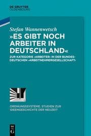 Cover von 'Es gibt noch Arbeiter in Deutschland'