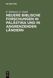 Cover von Neuere biblische Forschungen in Palästina und in angrenzenden Ländern