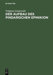 Cover von Der Aufbau des Pindarischen Epinikion