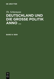 Cover von Deutschland und die große Politik anno 1909