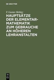 Cover von Hauptsätze der Elementar-Mathematik zum Gebrauch an höh.Lehranst.