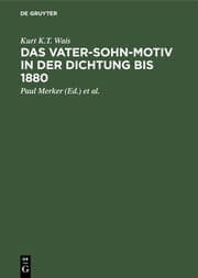 Cover von Das Vater-Sohn-Motiv in der Dichtung bis 1880