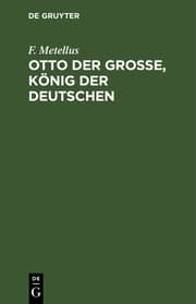 Cover von Otto der Große, König der Deutschen
