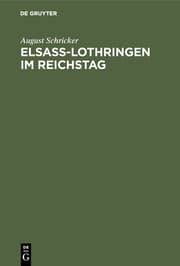 Cover von Elsass-Lothringen im Reichstag