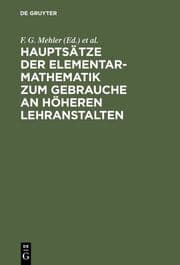 Cover von Hauptsätze der Elementar-Mathematik zum Gebrauche an höheren Lehranstalten