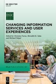 Cover von Changing Information Services and User Experiences
