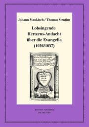 Cover von Lobsingende Hertzens-Andacht über die Evangelia (1656/1657)