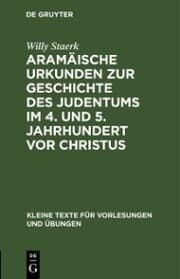 Cover von Aramäische Urkunden zur Geschichte des Judentums im 4. und 5. Jahrhundert vor Christus