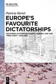 Cover von Europes Favourite Dictatorships