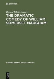 Cover von The dramatic comedy of William Somerset Maugham