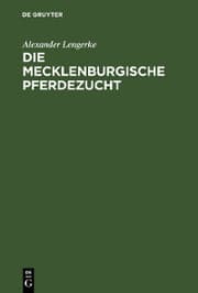 Cover von Die mecklenburgische Pferdezucht