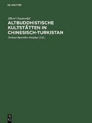 Cover von Altbuddhistische Kultstätten in Chinesisch-Turkistan