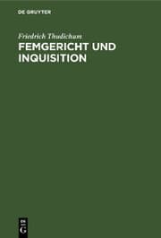 Cover von Femgericht und Inquisition