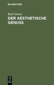 Cover von Der aesthetische Genuss