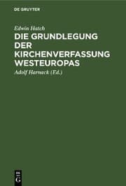 Cover von Die Grundlegung der Kirchenverfassung Westeuropas
