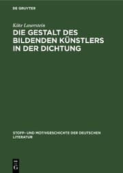 Cover von Die Gestalt des bildenden Künstlers in der Dichtung