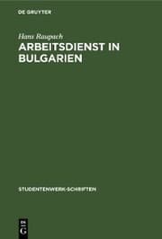 Cover von Arbeitsdienst in Bulgarien