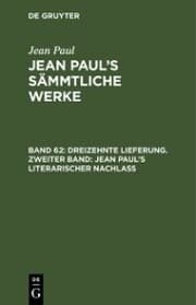 Cover von Dreizehnte Lieferung. Zweiter Band: Jean Paul's literarischer Nachlaß
