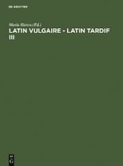 Cover von Latin vulgaire - latin tardif III