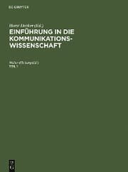 Cover von Einführung in die Kommunikationswissenschaft. Teil 1