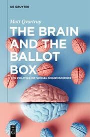 Cover von The Brain and the Ballot Box