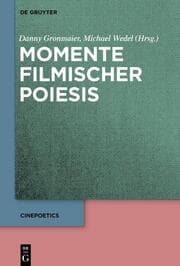 Cover von Momente filmischer Poiesis