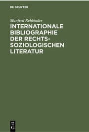 Cover von Internationale Bibliographie der rechtssoziologischen Literatur