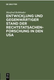 Cover von Entwicklung und gegenwärtiger Stand der Rechtstatsachenforschung in den USA