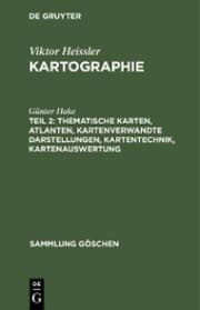 Cover von Thematische Karten, Atlanten, kartenverwandte Darstellungen, Kartentechnik, Kartenauswertung