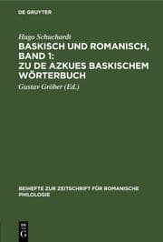 Cover von Baskisch und Romanisch, Band 1: Zu de Azkues Baskischem Wörterbuch