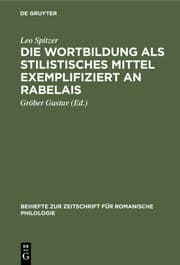 Cover von Die Wortbildung als stilistisches Mittel exemplifiziert an Rabelais