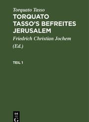 Cover von Torquato Tasso: Torquato Tasso's Befreites Jerusalem. Teil 1