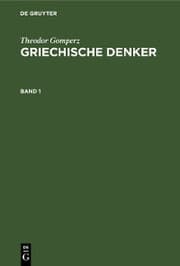 Cover von Theodor Gomperz: Griechische Denker. Band 1