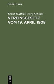 Cover von Vereinsgesetz vom 19. April 1908