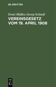 Cover von Vereinsgesetz vom 19. April 1908