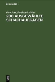 Cover von 200 Ausgewählte Schachaufgaben