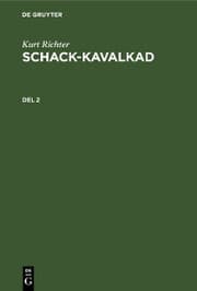 Cover von Kurt Richter: Schack-kavalkad. Del 2