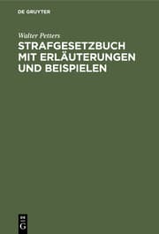 Cover von Strafgesetzbuch mit Erläuterungen und Beispielen