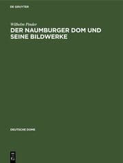 Cover von Der Naumburger Dom und seine Bildwerke