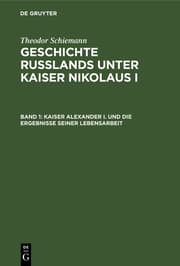 Cover von Kaiser Alexander I. und die Ergebnisse seiner Lebensarbeit