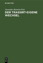 Cover von Der Trassirt-eigene Wechsel