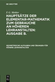 Cover von Geometrische Aufgaben und Übungen für höhere Lehranstalten