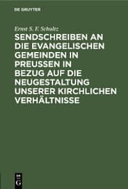 Cover von Sendschreiben an die evangelischen Gemeinden in Preußen in Bezug auf die Neugestaltung unserer kirchlichen Verhältnisse