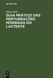 Cover von Guia Prático das Perturbações Mórbidas do Lactente