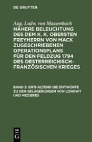 Cover von Enthaltend die Entwürfe zu den Belagerungen von Longwy und Mezieres