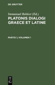 Cover von Platonis dialogi graece et latine. Partis 1, Volumen 1