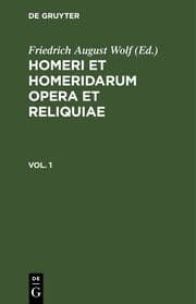 Cover von Homerus: Om¿ru ep¿ = Homeri et Homeridarum opera et reliquiae. Vol 1
