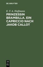 Cover von Prinzessin Brambilla. Ein Capriccio nach Jakob Callot